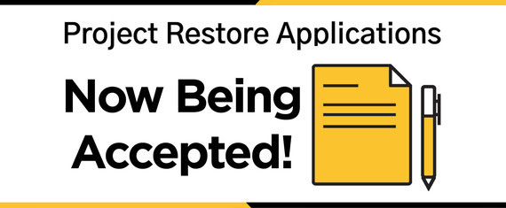 Project Restore Applications now being accepted.