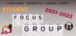 2021-2022 Student Focus Group Announced