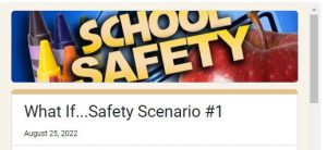 Image reads School Safety Scenerio